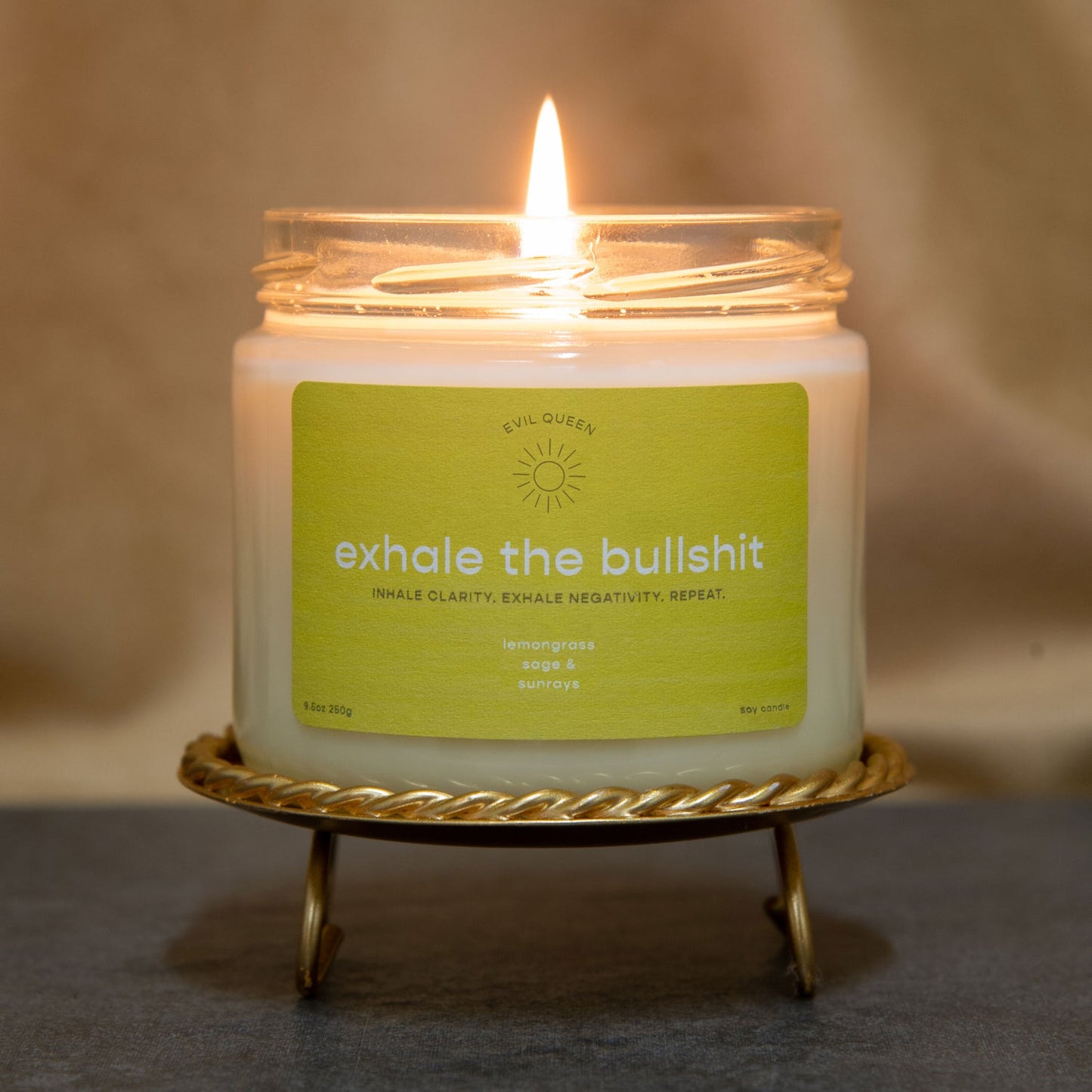 Exhale The Bullshit Candle