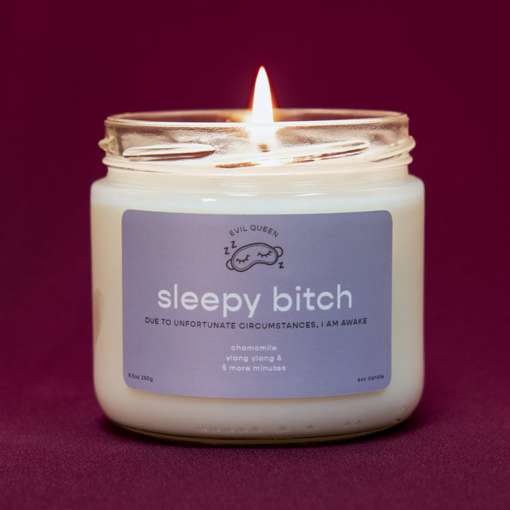Sleepy Bitch Candle