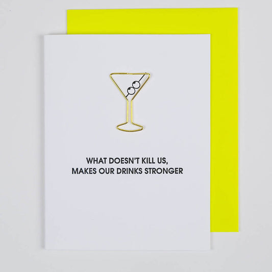 WHAT DOESN'T KILL US Paperclip Letterpress Card