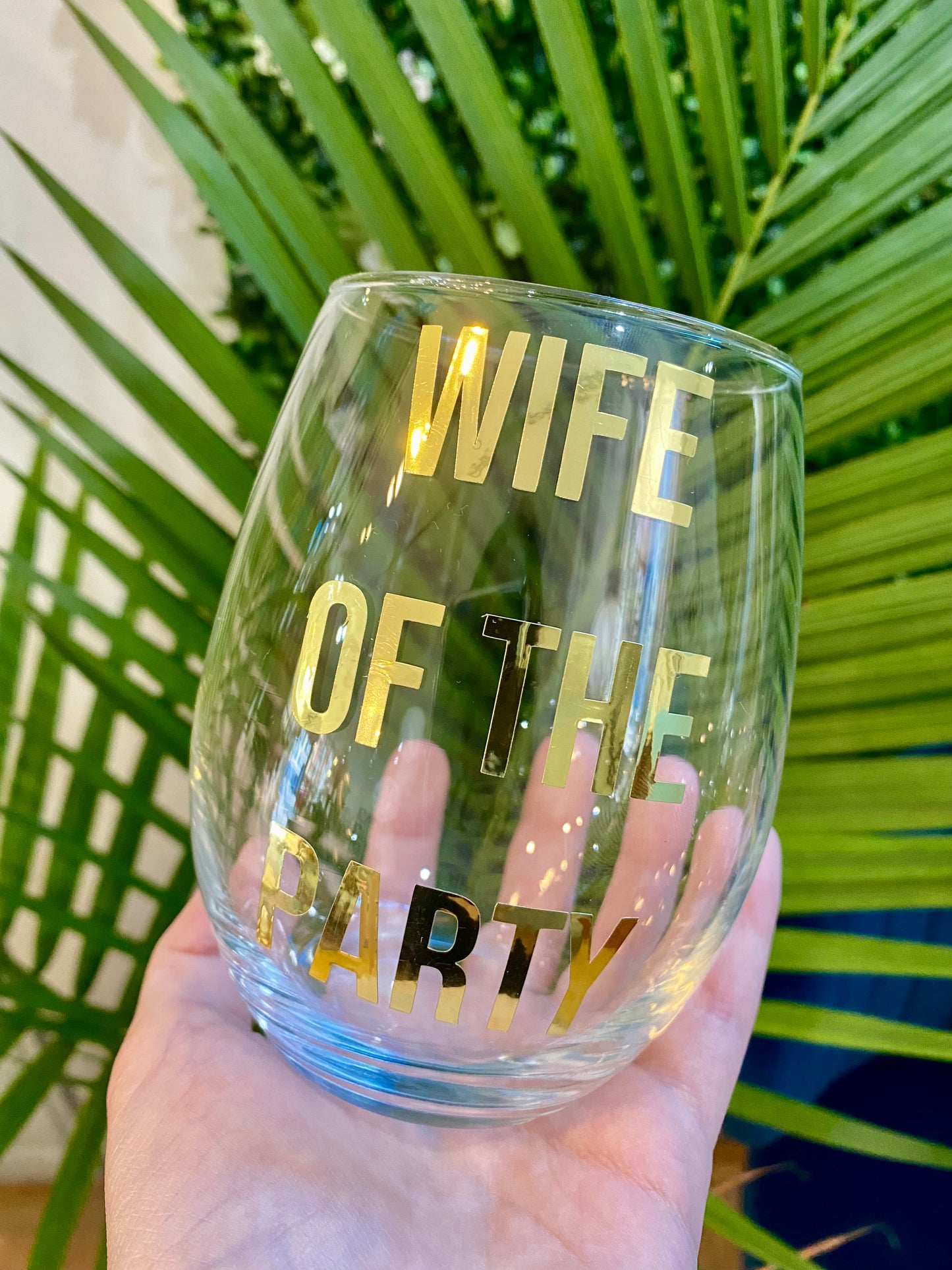Wife of The Party Glass