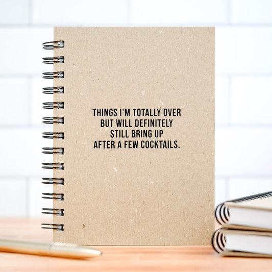 Things I'm totally over notebook